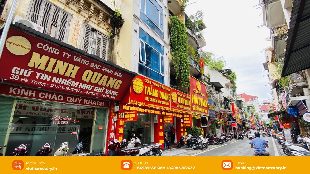 Ha Trung Street is home to numerous jewelry shops that offer the best rates.