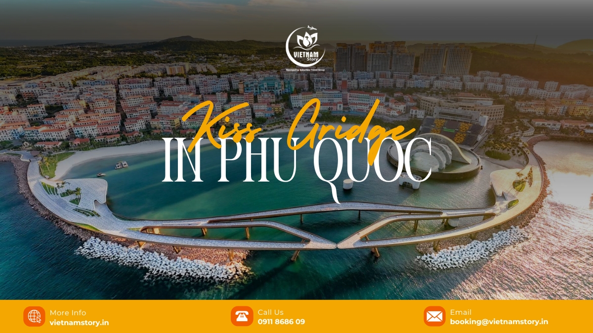 Kiss Bridge Phu Quoc: A lover's guide to Vietnam's most romantic sunset spot 2 Kiss Bridge Phu Quoc - A new romatic symbol in Vietnam